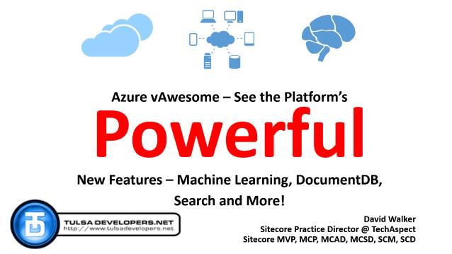 Azure vAwesome - See the Platform's Powerful New Features