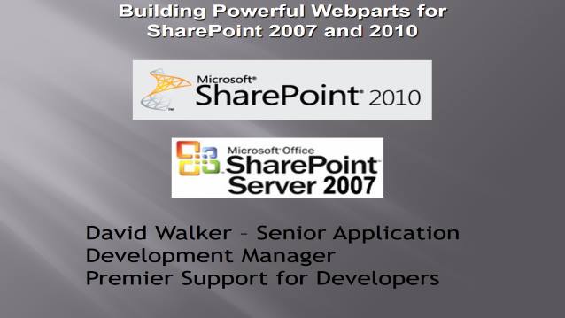 Building Powerful WebParts with SharePoint 2007 and 2010 and easily support both versions!