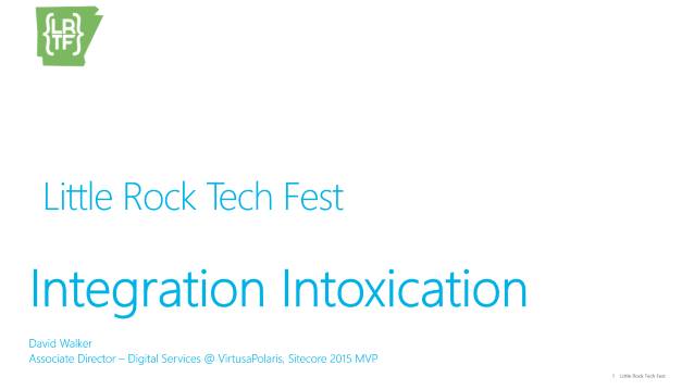 Integration Intoxication